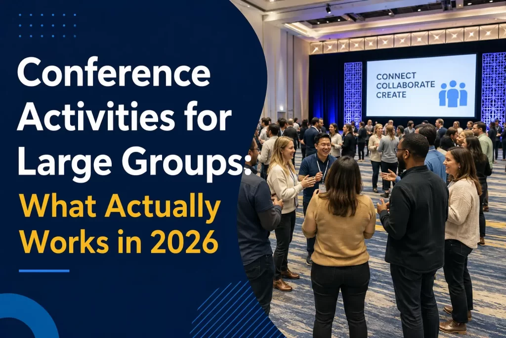conference activities for large groups