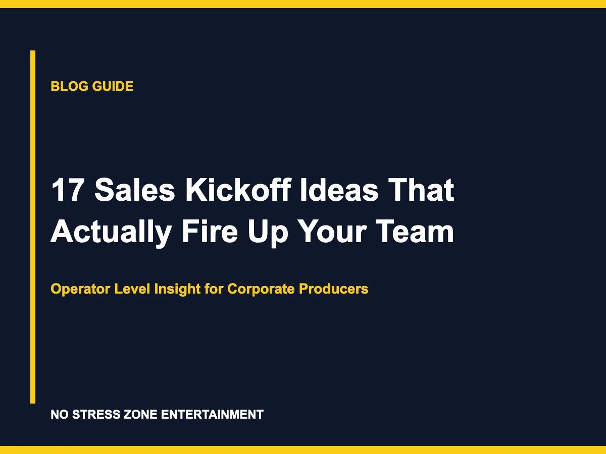 17 Sales Kickoff Ideas That Actually Fire Up Your Team