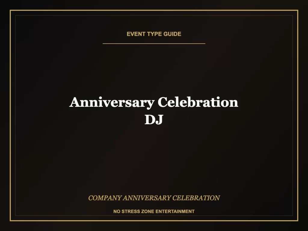anniversary celebration dj program execution