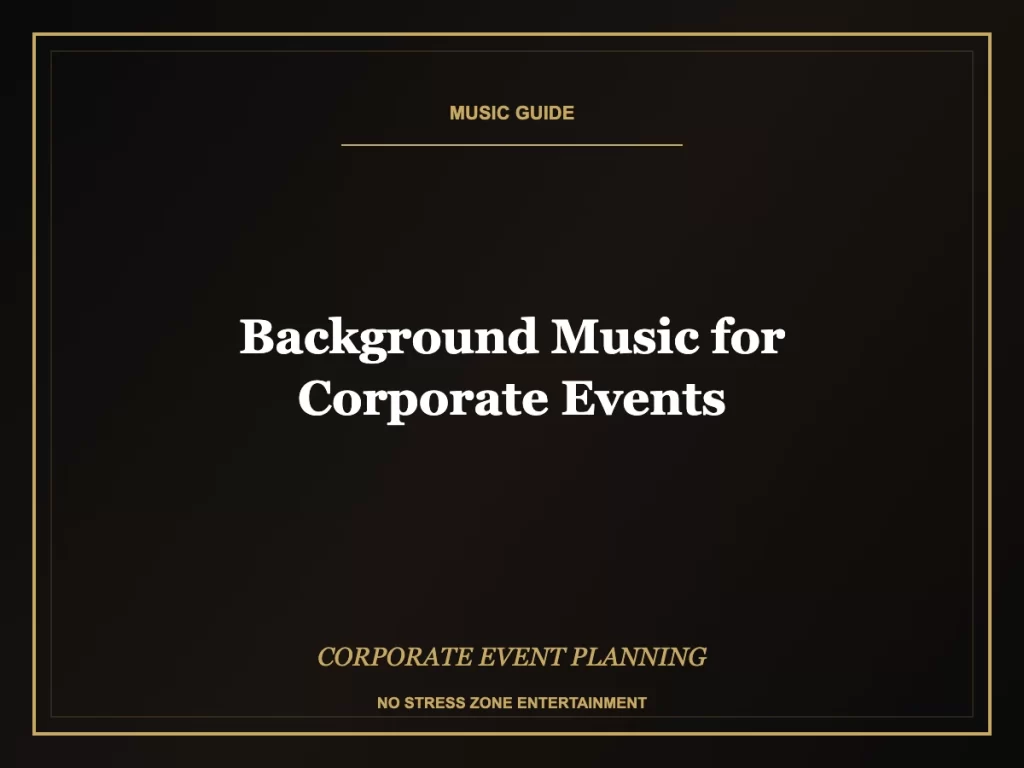 background music for corporate events guide