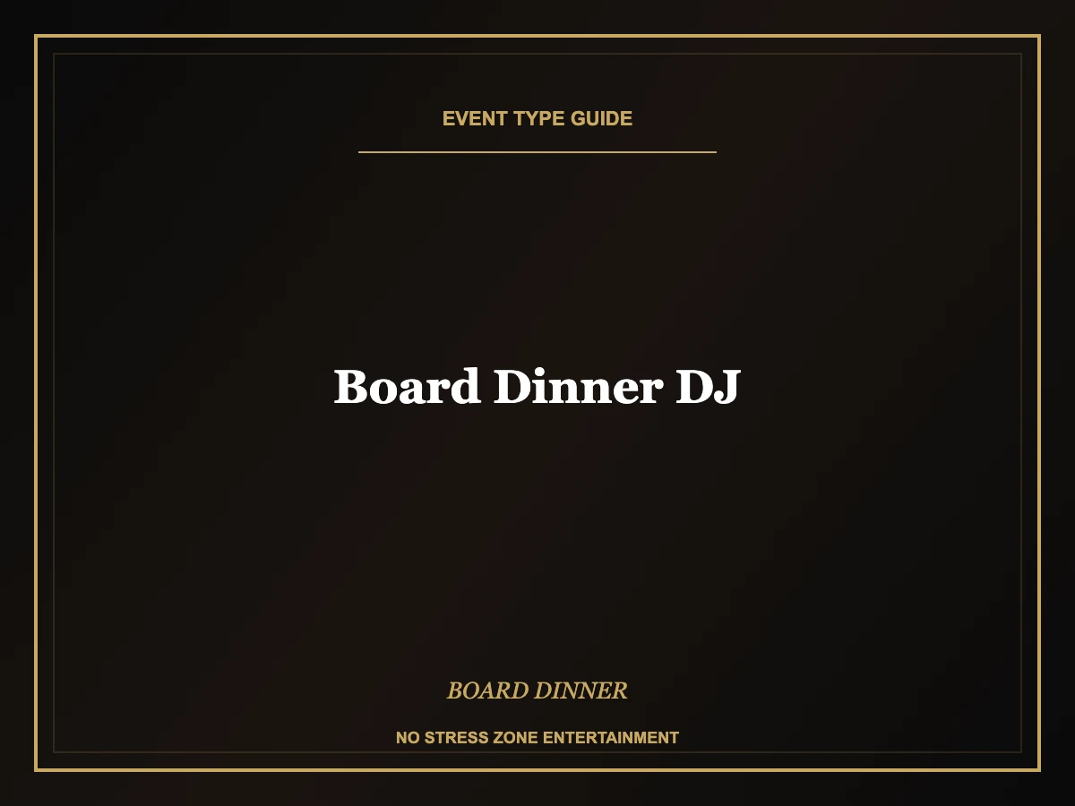 board dinner dj program execution