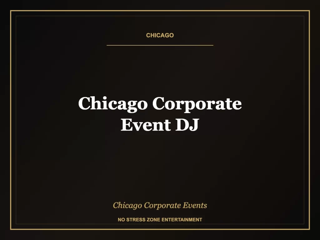 chicago corporate event dj Chicago