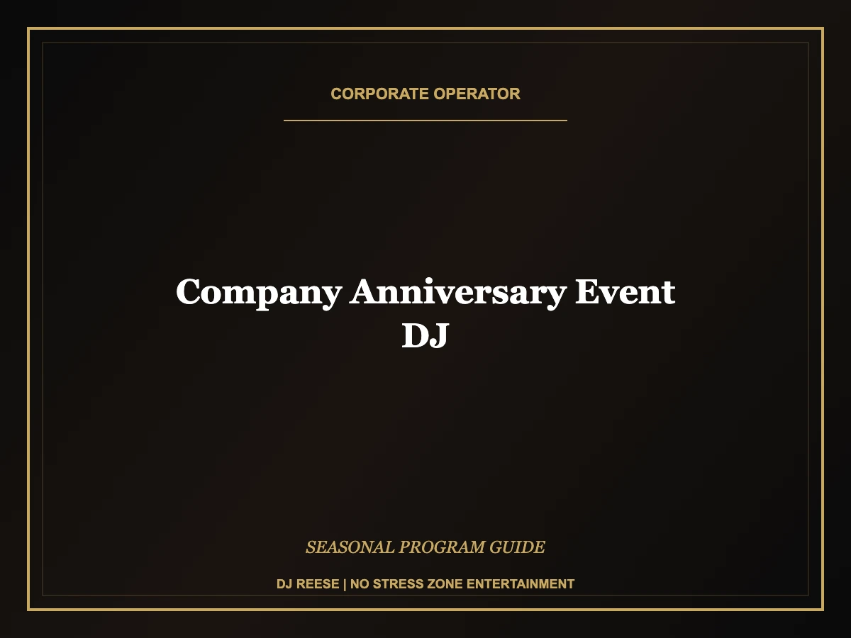 company anniversary event dj seasonal program execution