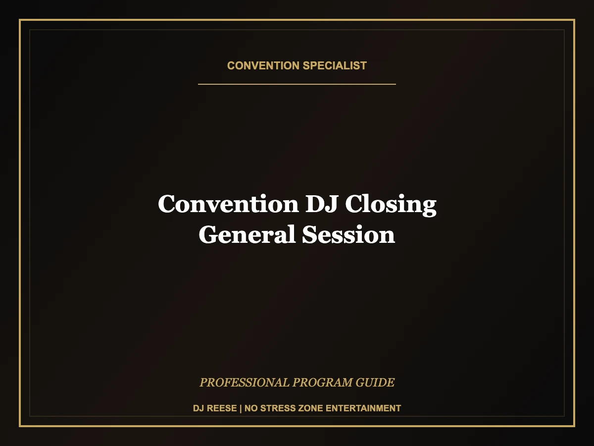 convention dj closing general session professional convention execution
