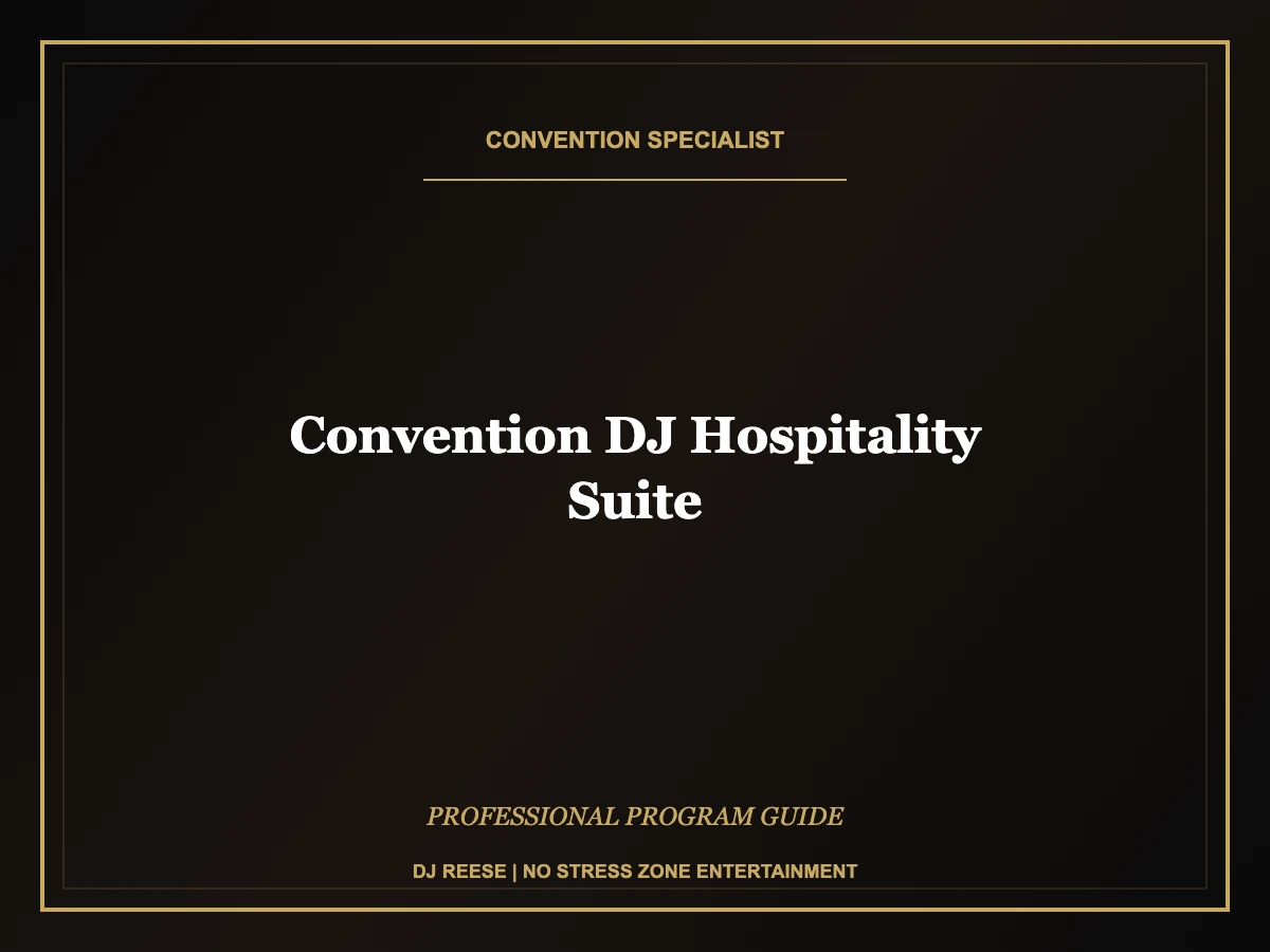 convention dj hospitality suite professional convention execution