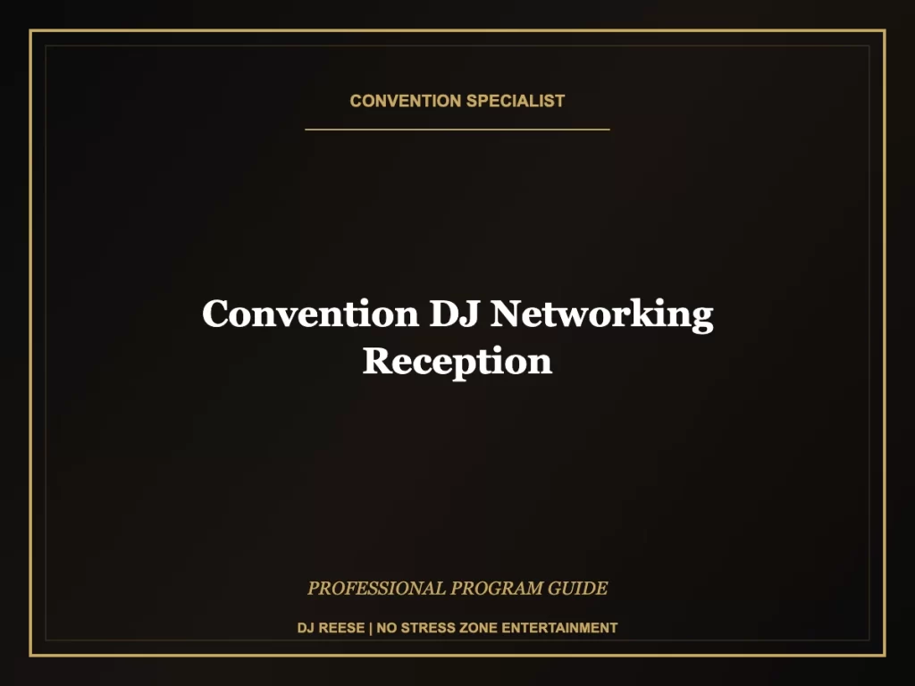 convention dj networking reception professional convention execution