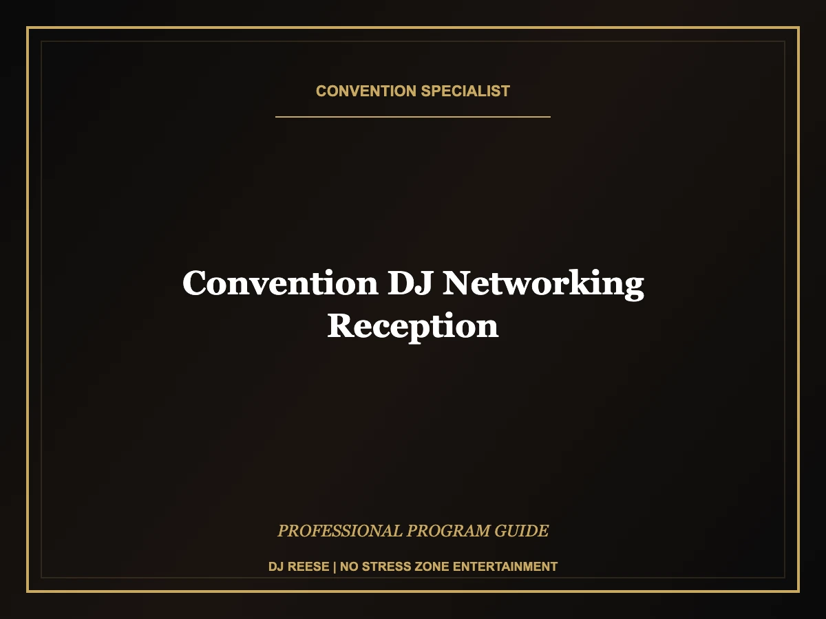 convention dj networking reception professional convention execution