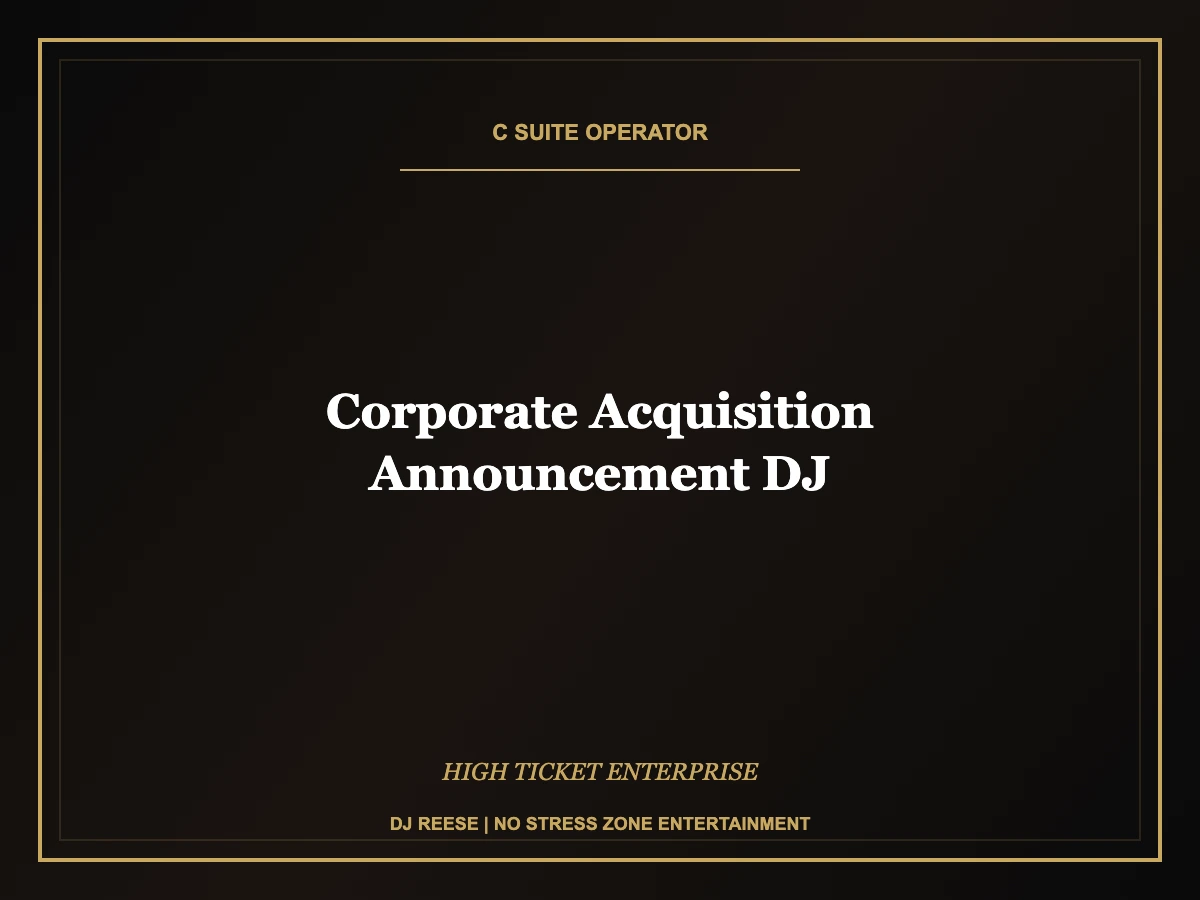 corporate acquisition announcement dj executive event execution