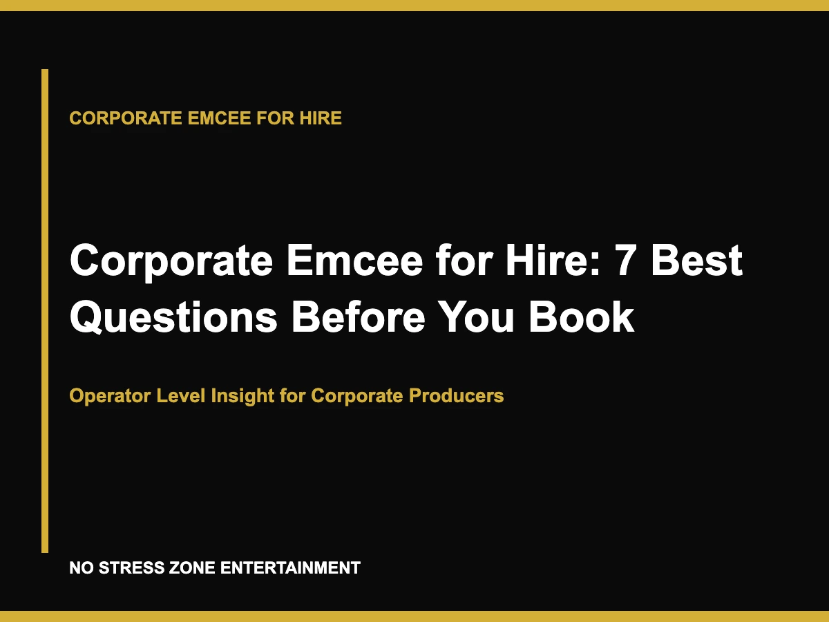 Corporate Emcee for Hire: 7 Best Questions Before You Book