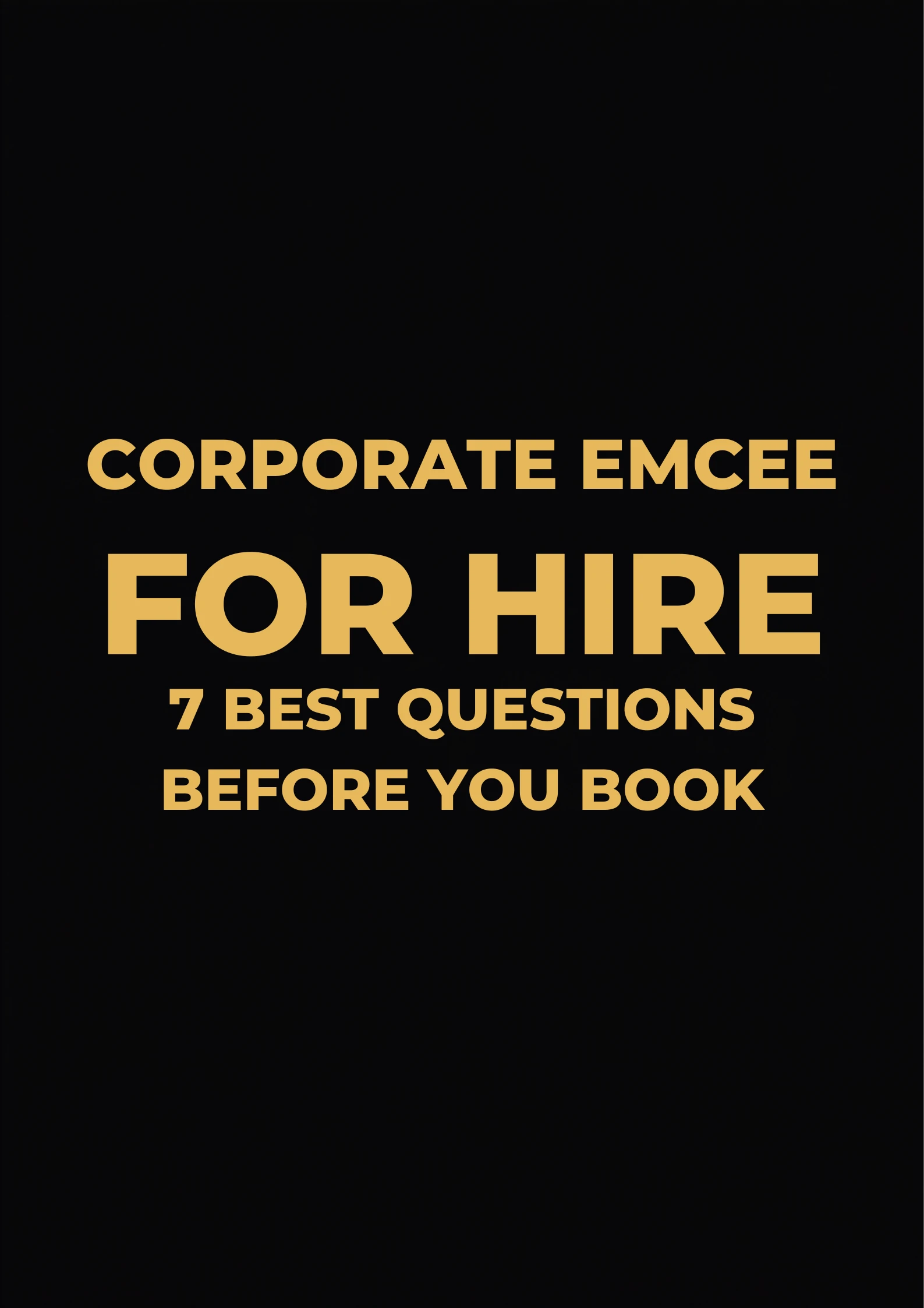 Corporate Emcee for Hire 7 Best Questions Before You Book