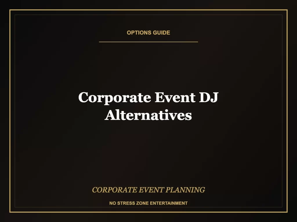 corporate event dj alternatives guide