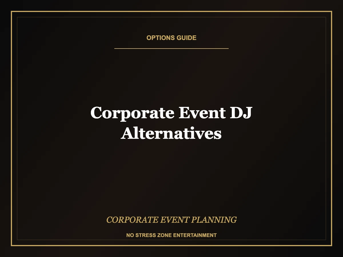 corporate event dj alternatives guide