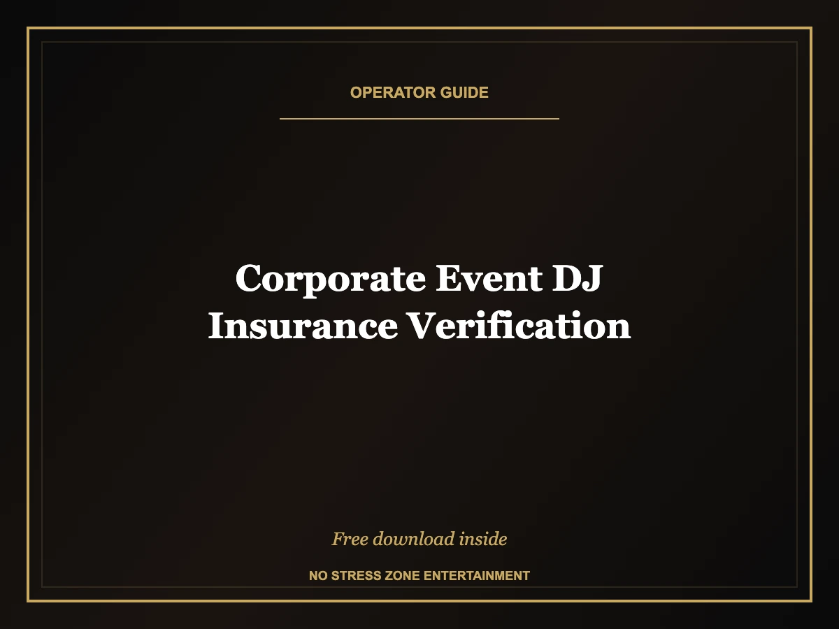 corporate event dj insurance verification operator guide