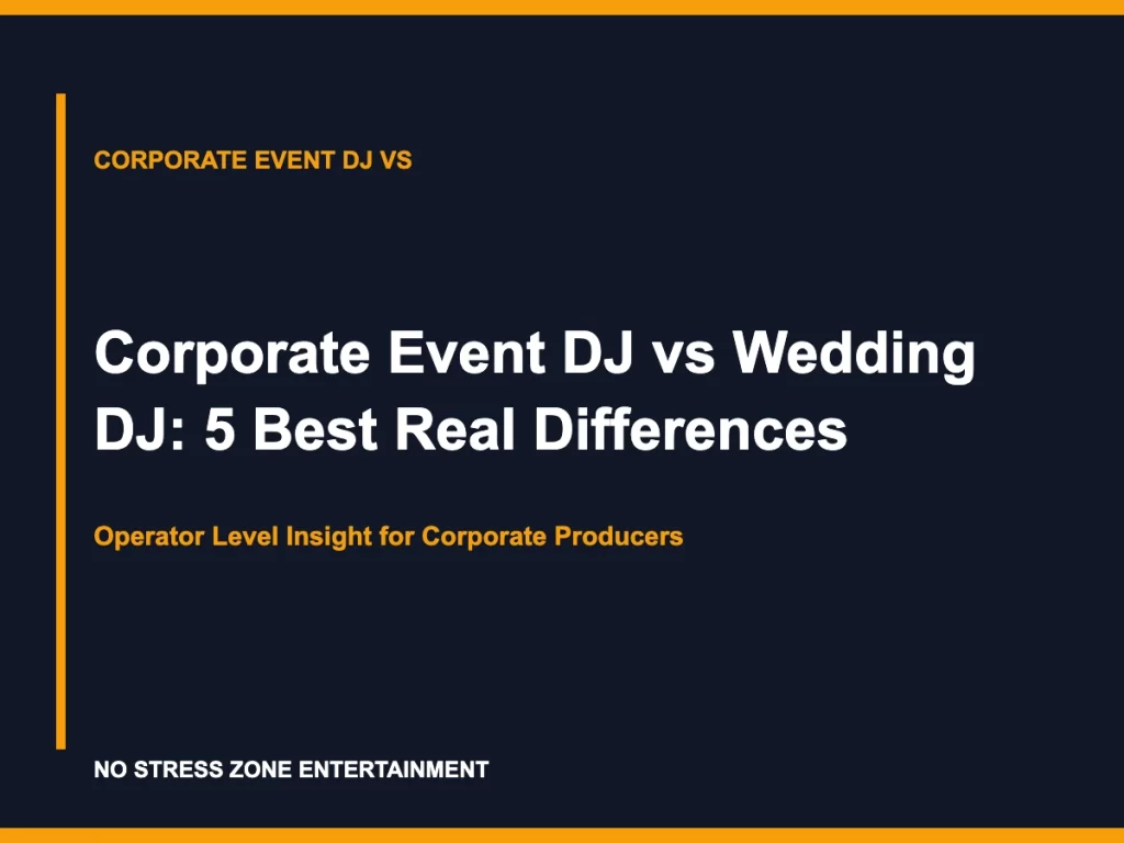 Corporate Event DJ vs Wedding DJ: 5 Best Real Differences