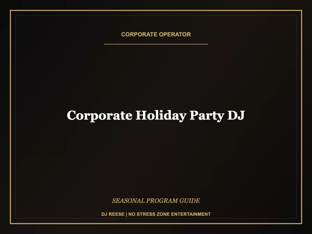 corporate holiday party dj seasonal program execution
