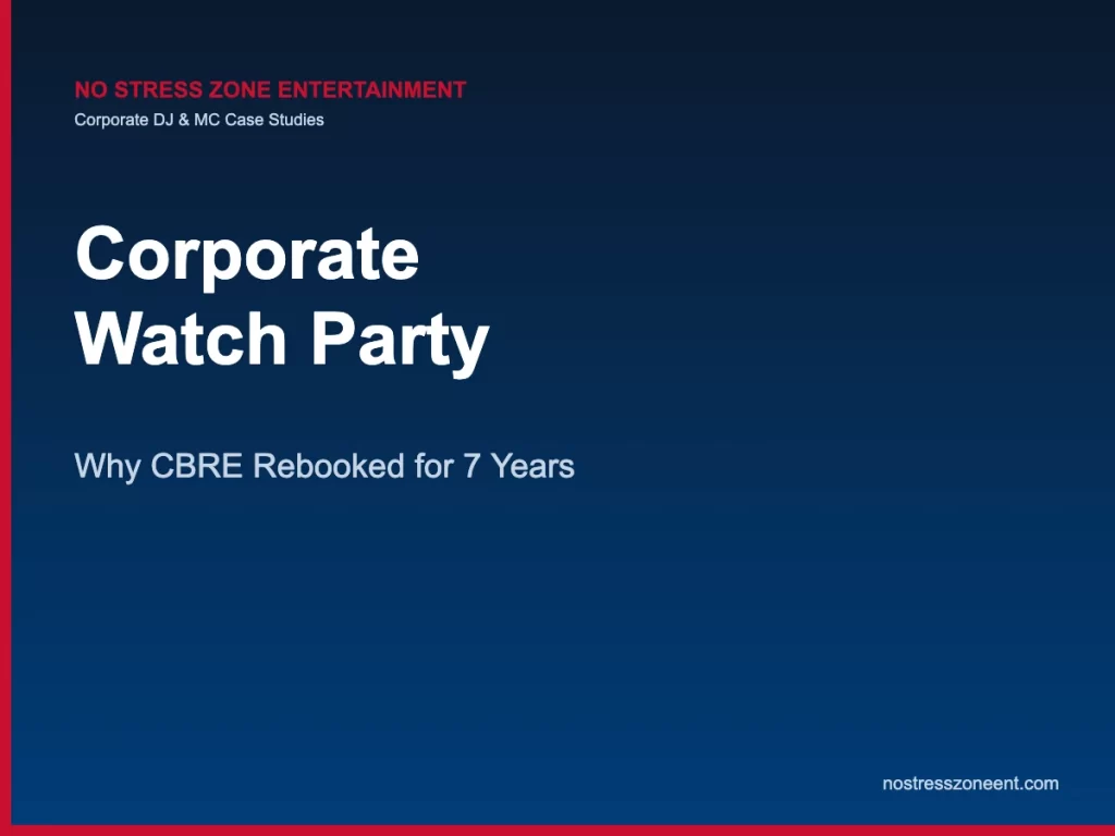 corporate watch party — corporate DJ case studies featured image, No Stress Zone Entertainment
