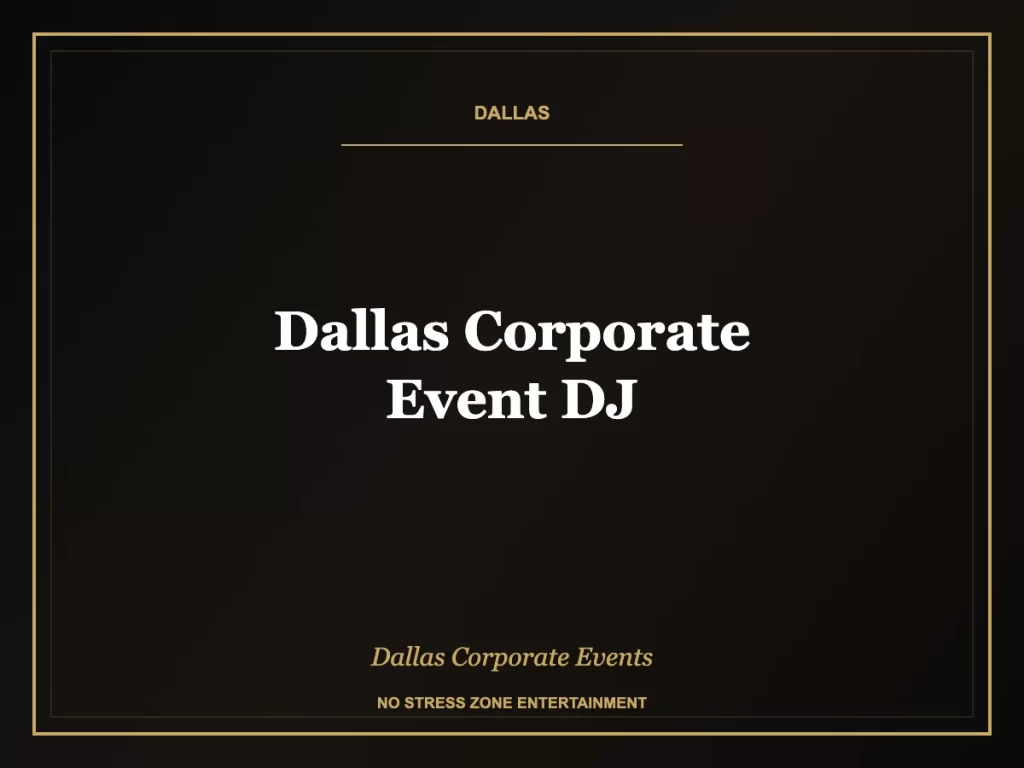 dallas corporate event dj Dallas