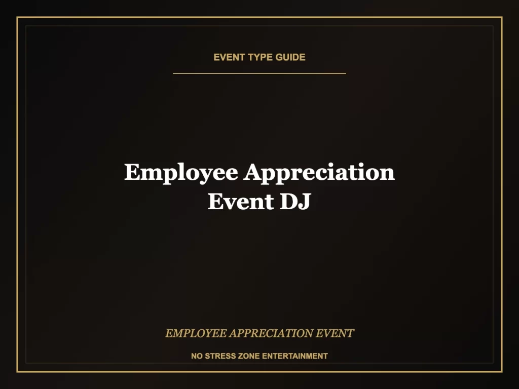 employee appreciation event dj program execution