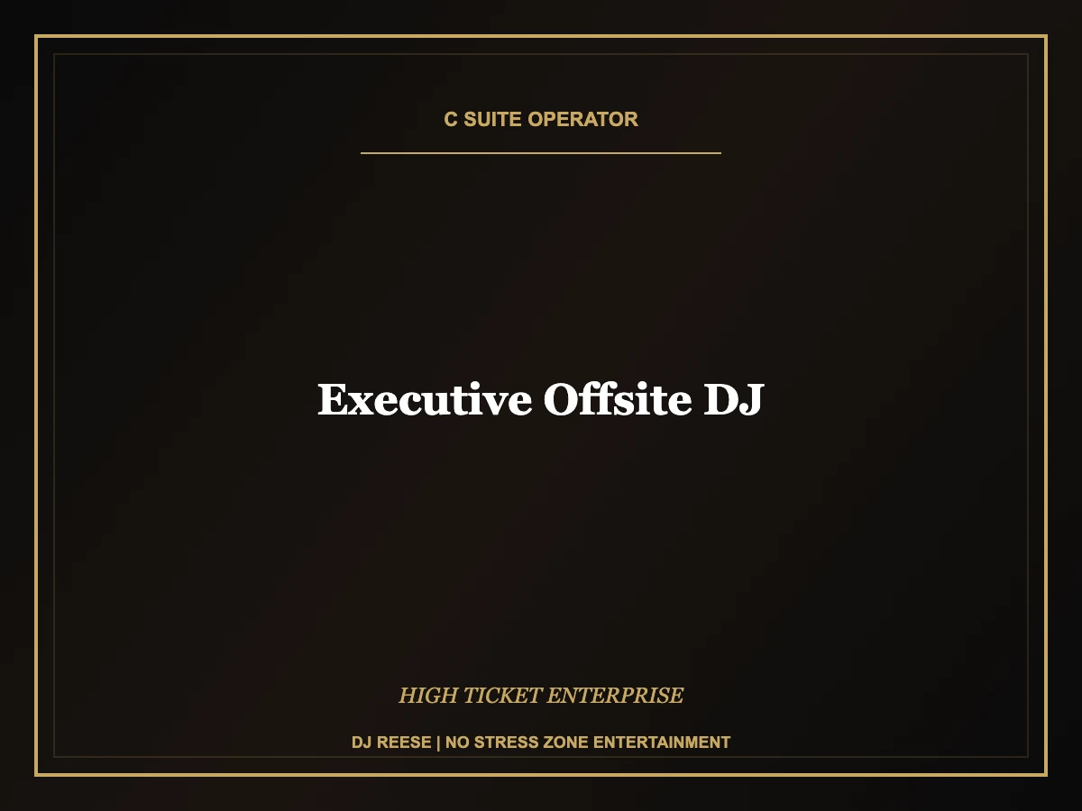 executive offsite dj executive event execution