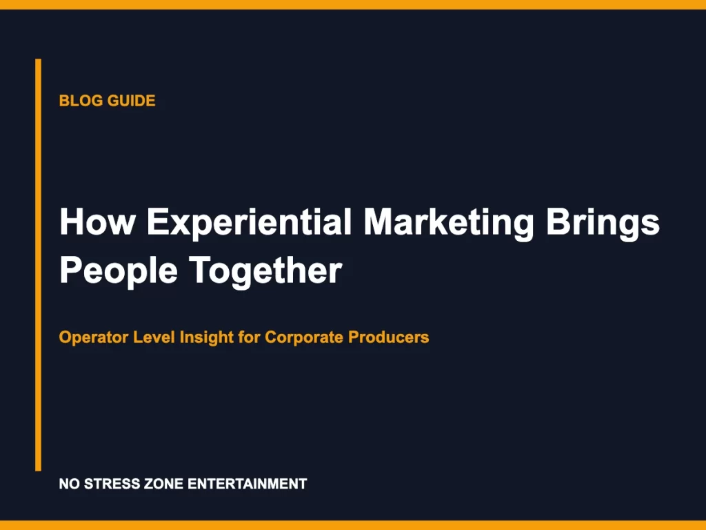 How Experiential Marketing Brings People Together