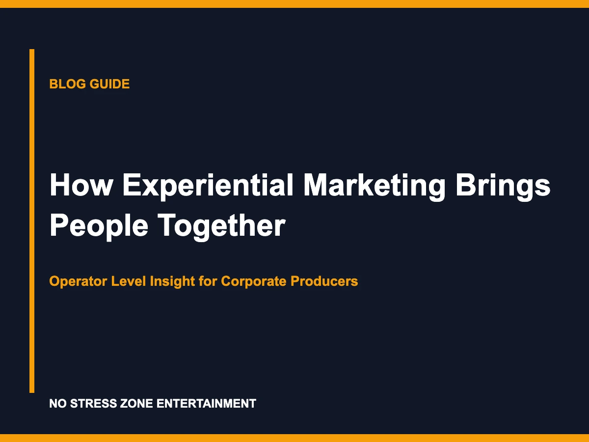 How Experiential Marketing Brings People Together