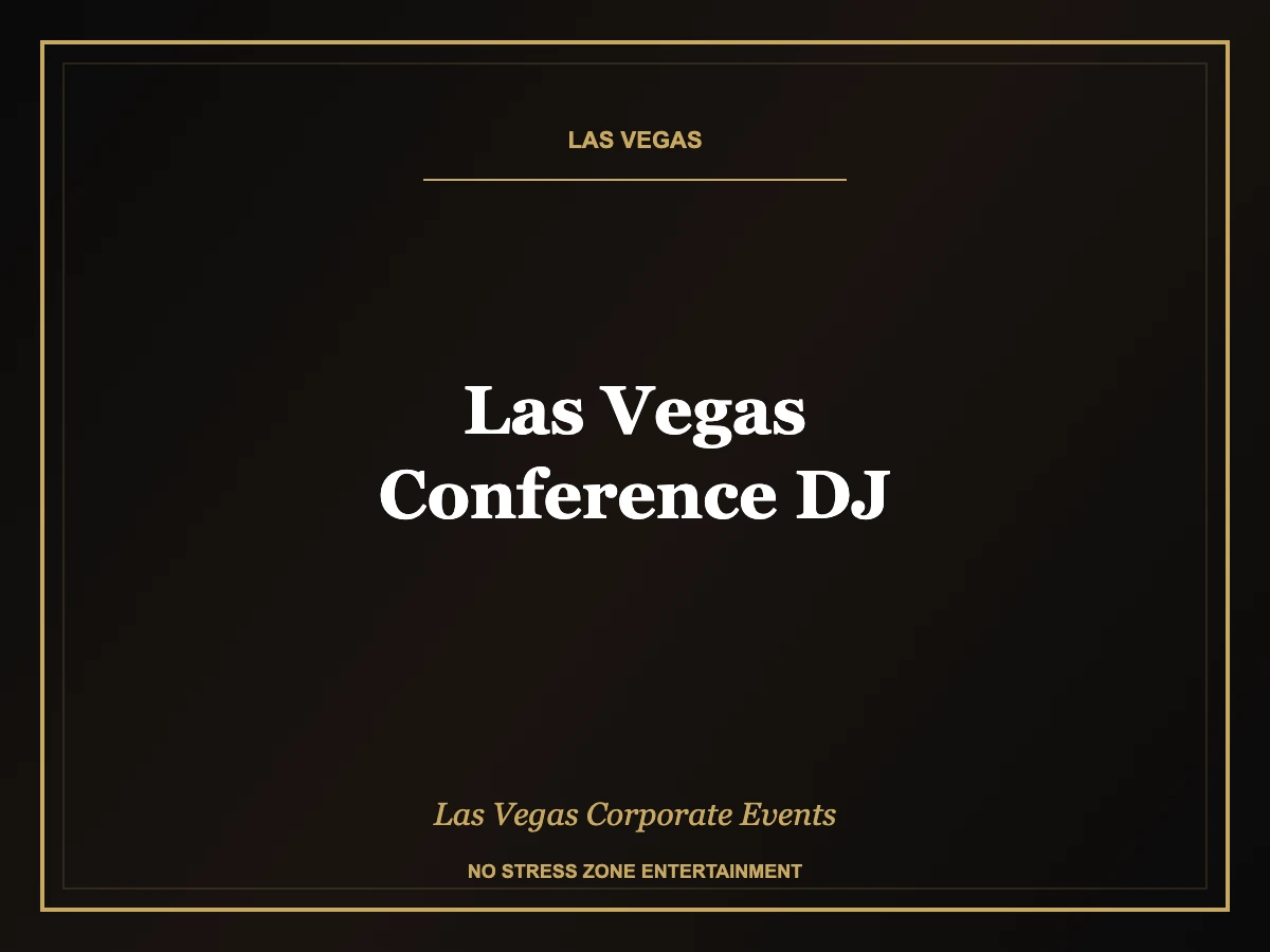 las vegas conference dj Las Vegas