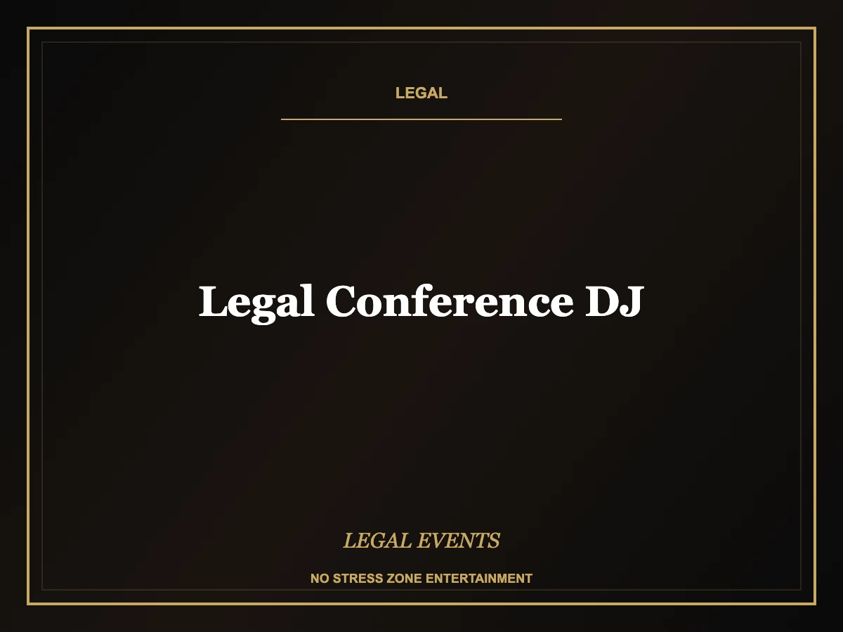 legal conference dj operator