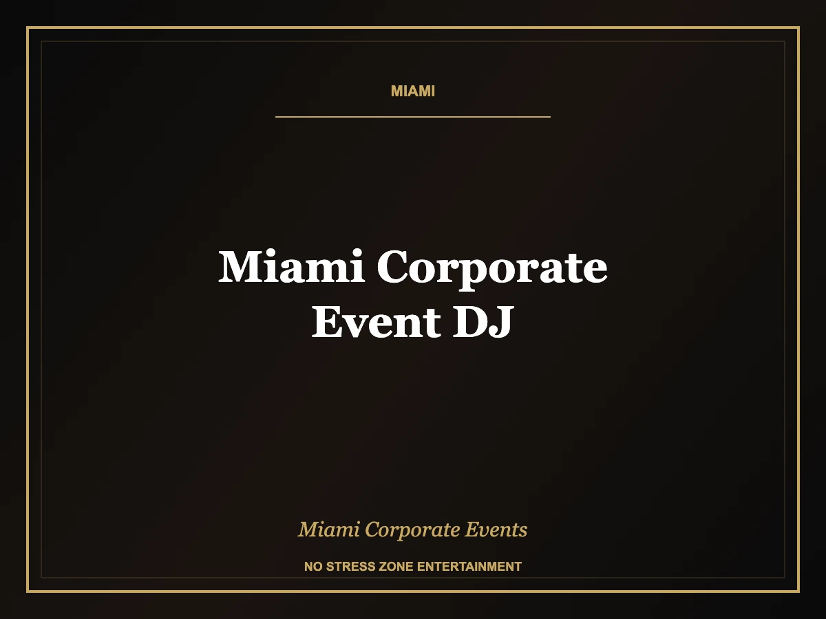 miami corporate event dj Miami