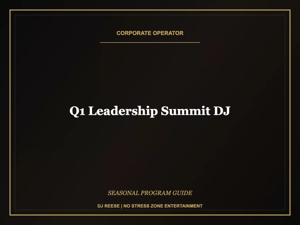 q1 leadership summit dj seasonal program execution