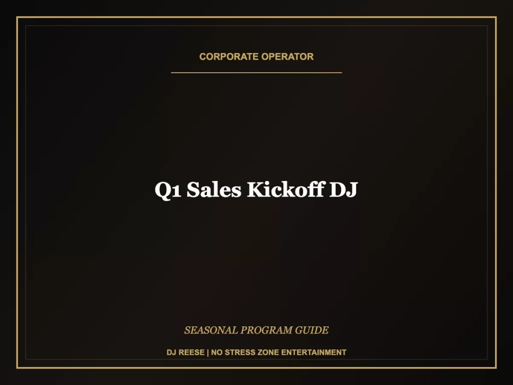 q1 sales kickoff dj seasonal program execution