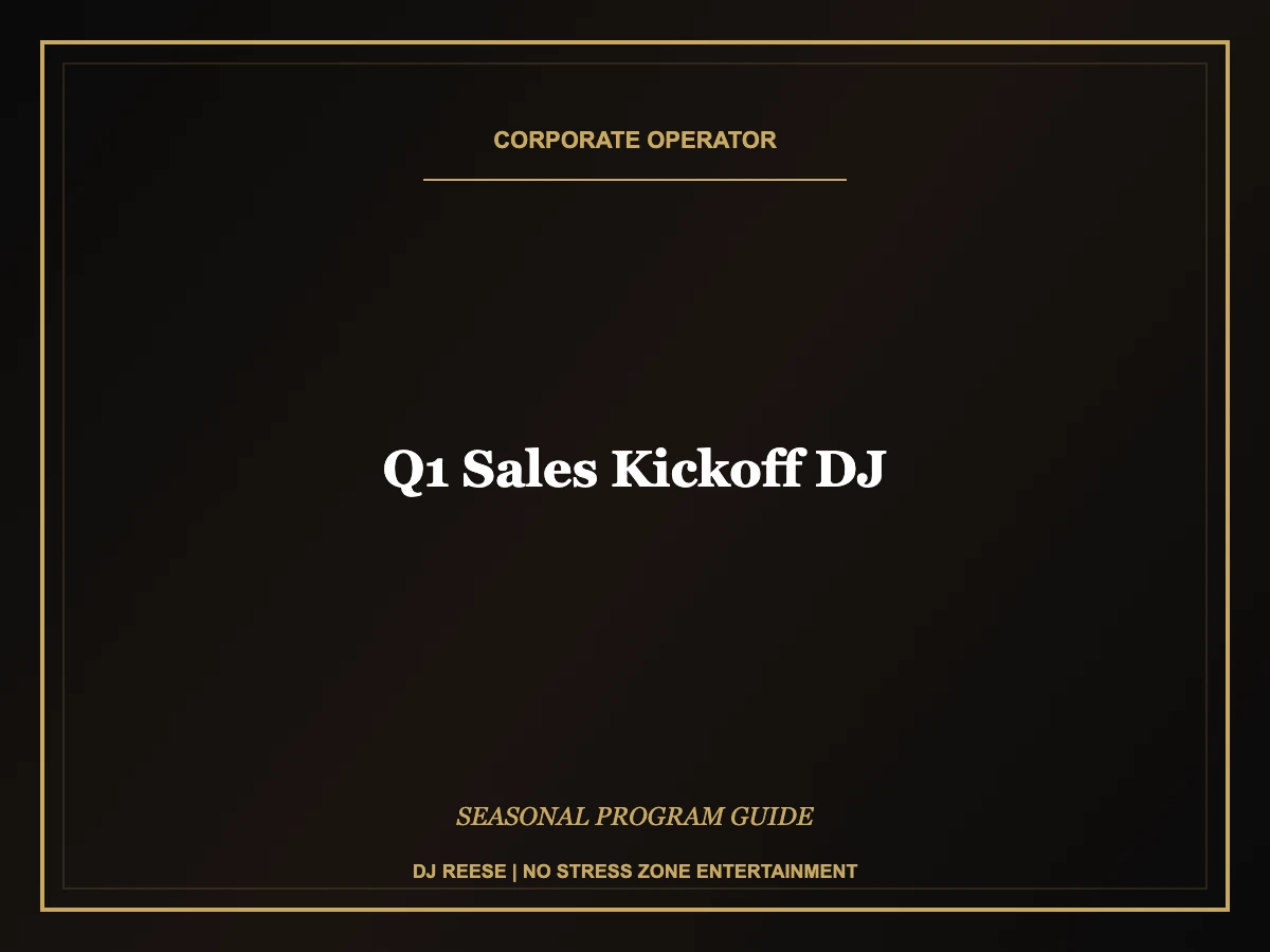 q1 sales kickoff dj seasonal program execution
