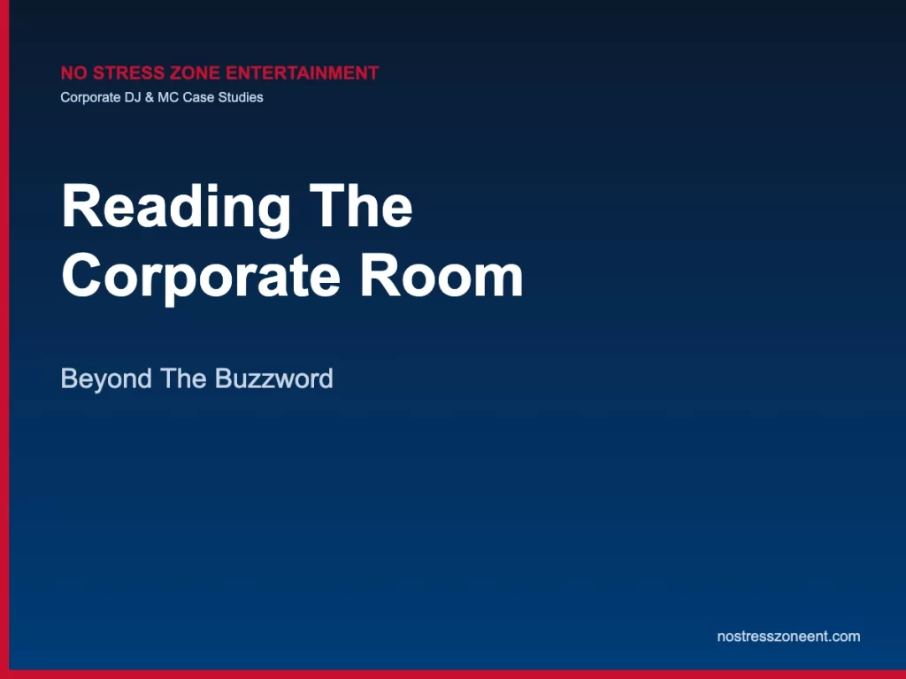 reading the corporate room — corporate DJ case studies featured image, No Stress Zone Entertainment