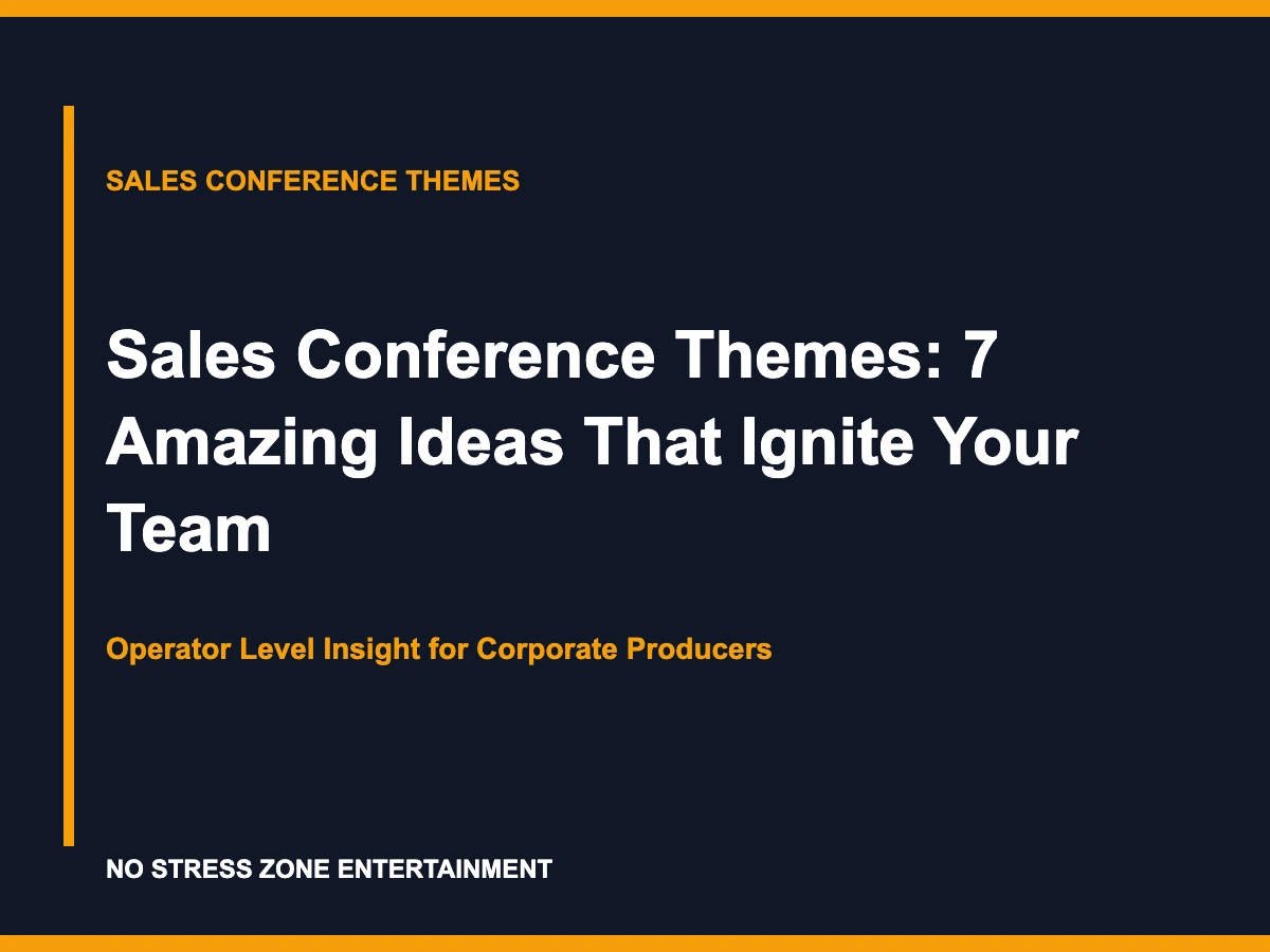 Sales Conference Themes: 7 Amazing Ideas That Ignite Your Team