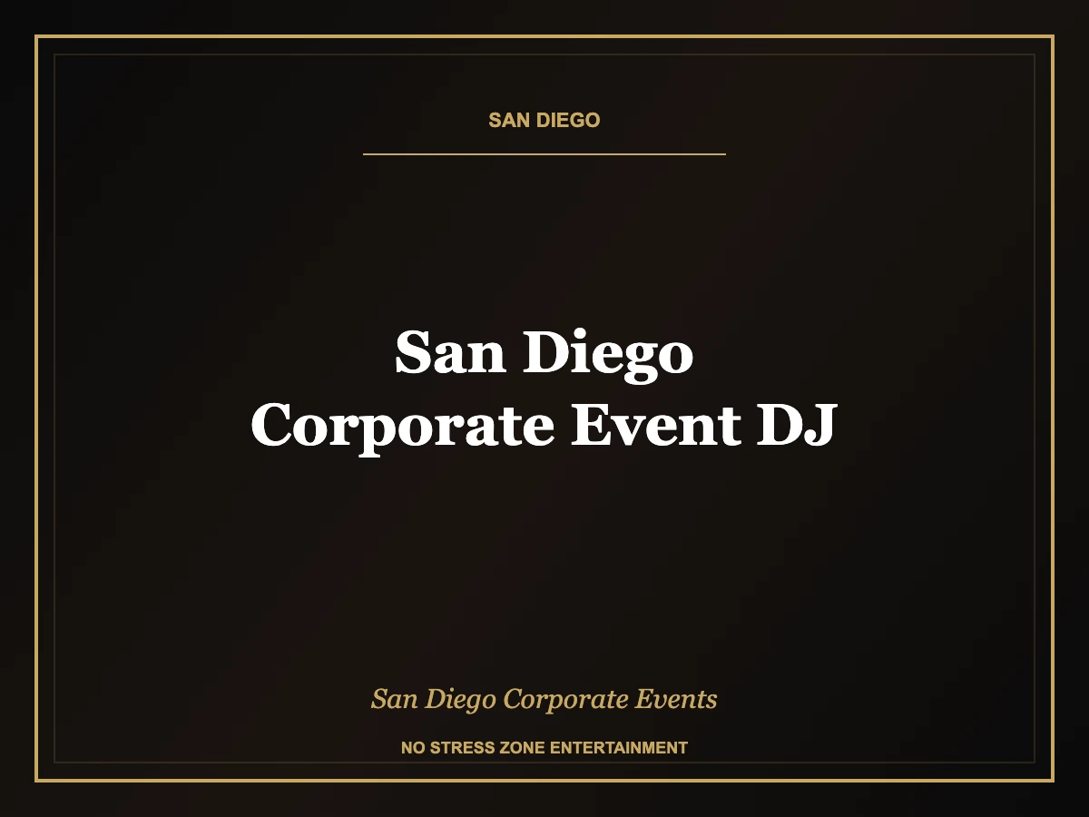 san diego corporate event dj San Diego