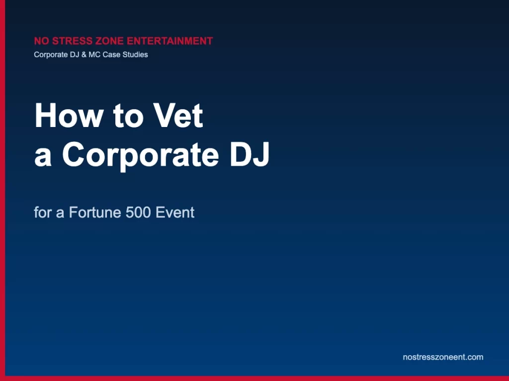 vet a corporate dj — corporate DJ case studies featured image, No Stress Zone Entertainment