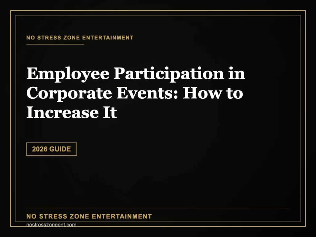 Employee Participation in Corporate Events: How to Increase It - 2026 Guide